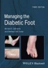 Managing the Diabetic Foot, 3rd ed.