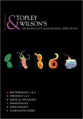 Topley & Wilson's Microbiology & Microbial Infections,10th ed.,with CD-ROM