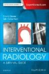 Interventional Radiology, 4th ed.- Survival Guide