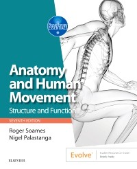 Anatomy & Human Movement, 7th ed.- Structure & Function
