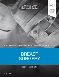Breast Surgery, 6th ed.- Companion to Specialist Surgical Practice