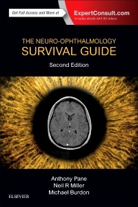 Neuro-Ophthalmology Survival Guide, 2nd ed.