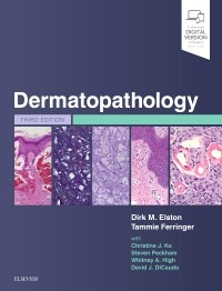 Dermatopathology, 3rd ed.