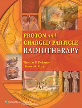 Proton & Charged Particle Radiotherapy
