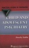 Child & Adolescent Psychiatry- A Practical Guide