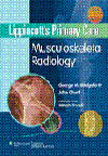 Lippincott's Primary Care Musculoskeletal Radiology