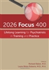 2026 Focus 400- Lifelong Learning for Psychiatrists in Training &