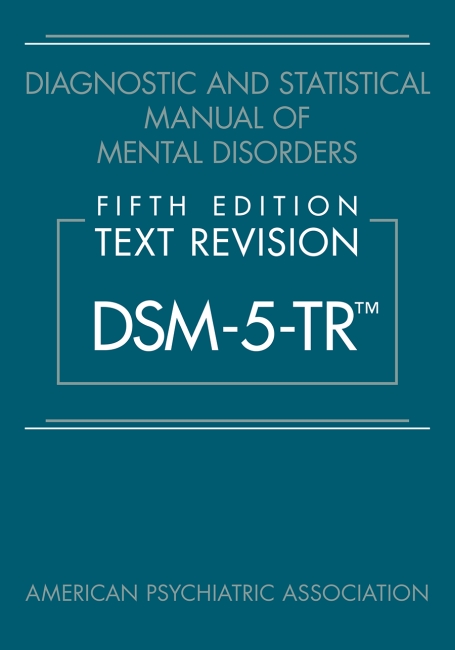 Diagnostic & Statistical Manual of Mental Disorders,5th ed.(DSM-5), Text Revision, Hardcover