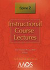 Instructional Course Lectures: Spine 2