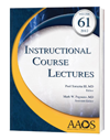 Instructional Course Lectures, Vol.61 (2012)(With DVD-ROM)