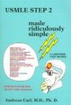 USMLE Step 2 Made Ridiculously Simple, 4th ed.