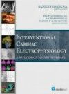 Interventional Cardiac Electrophysiology- A Multidisciplinary Approach