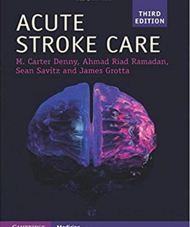 Acute Stroke Care, 3rd ed.