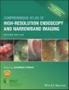 Comprehensive Atlas of High Resolution Endoscopy &Narrowband Imaging, 2nd ed.