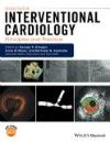 Interventional Cardiology, 2nd ed.- Principles & Practice