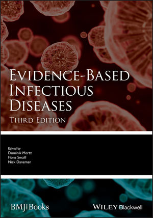 Evidence-Based Infectious Diseases, 3rd ed.