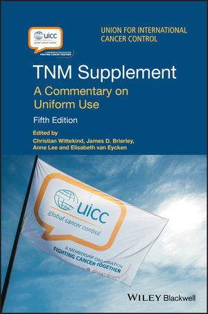 TNM Supplement, 5th ed.- A Commentary on Uniform Use