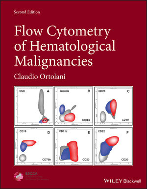 Flow Cytometry of Hematological Malignancies, 2nd ed.