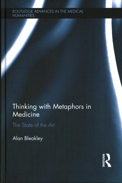 Thinking with Metaphors in Medicine- State of the Art