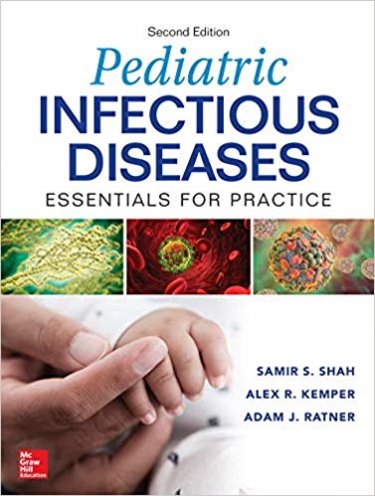 Pediatric Infectious Diseases, 2nd ed.- Essentials for Practice
