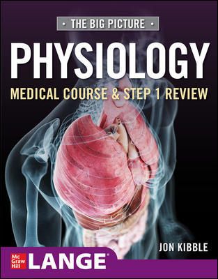 Big Picture Physiology- Medical Course & Step 1 Review