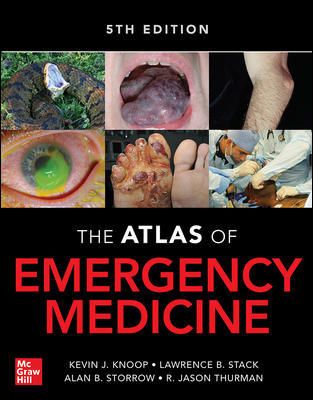 Atlas of Emergency Medicine, 5th ed.