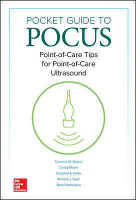 Pocket Guide to Pocus- Point-Of-Care Tips for Point-Of-Care Ultrasound