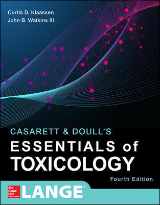 Casarett & Doull's Essentials of Toxicology, 4th ed.