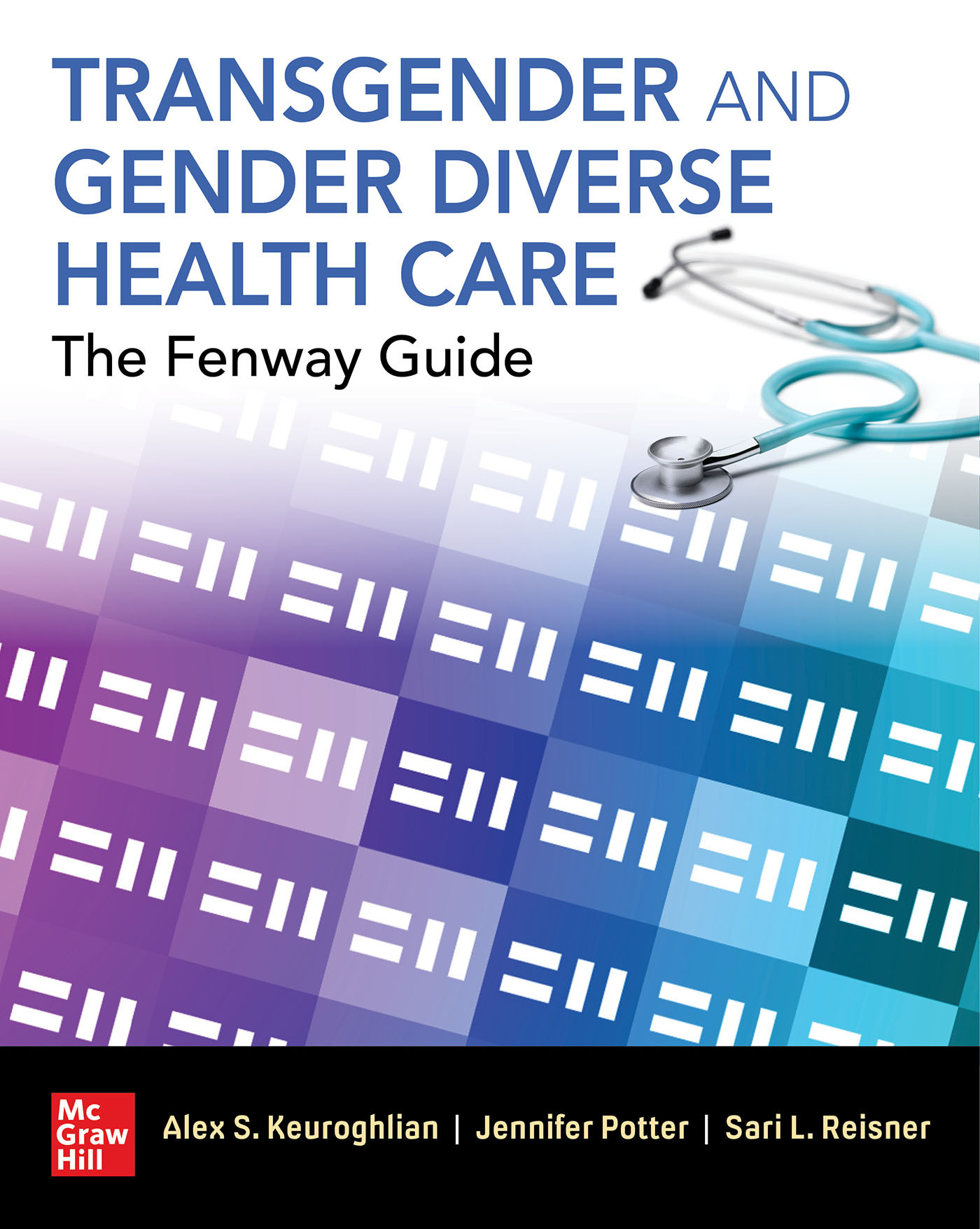 Transgender & Gender Diverse Health Care- Fenway Guide