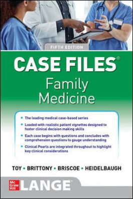 Case Files: Family Medicine, 5th ed.