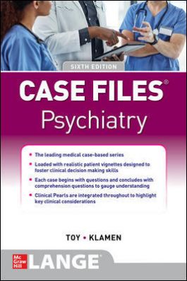 Case Files: Psychiatry, 6th ed.