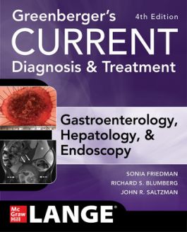 Greenberger's Current Diagnosis & TreatmentGastroenterology, Hepatology, & Endoscopy, 4th ed.