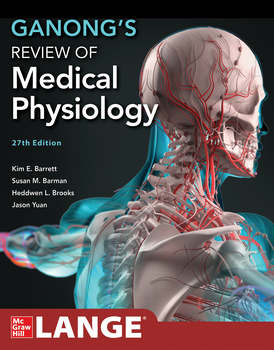 Ganong's Review of Medical Physiology, 27th ed.