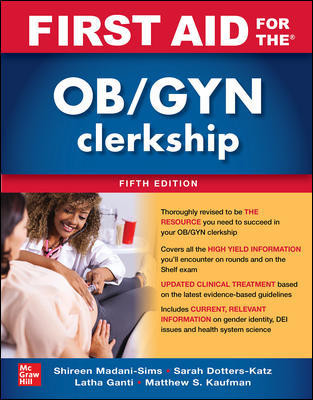 First Aid for Obstetrics & Gynecology Clerkship, 5th ed