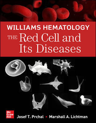 Williams Hematology: Red Cell & Its Diseases