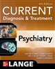 Current Diagnosis & Treatment: Psychiatry, 4th ed.