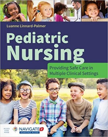 Pediatric Nursing Care- A Concept-Based Approach