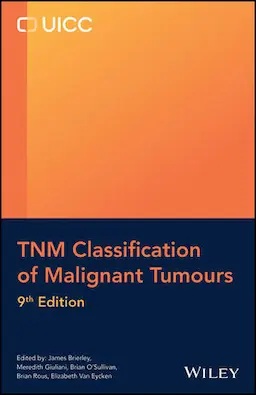 TNM Classification of Malignant Tumours, 9th ed.