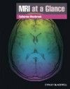 MRI at a Glance, 2nd ed.