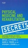 Physical Medicine & Rehabilitation Secrets, 3rd ed.