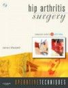 Operative Techniques: Hip Arthritis SurgeryWith Website & DVD