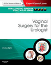 Vaginal Surgery for the Urologist- Female Pelvic Surgery Video Atlas Series