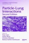 Lung Biology in Health & Disease, Vol.241- Particle-Lung Interactions, 2nd ed.