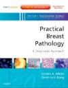 Practical Breast Pathology- A Diagnostic Approach