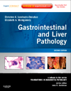 Gastrointestinal & Liver Pathology, 2nd ed.(Foundations in Diagnostic Pathology Series)