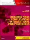 Reducing Risks & Complications of Interventional PainProcedures