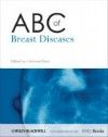 ABC of Breast Diseases, 4th ed.