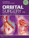 Orbital Surgery, 2nd ed.- A Conceptual Approach