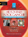 Head & Neck Cancer, 4th ed.- A Multidisciplinary Approach