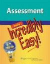 Assessment Made Incredibly Easy!, 5th ed.